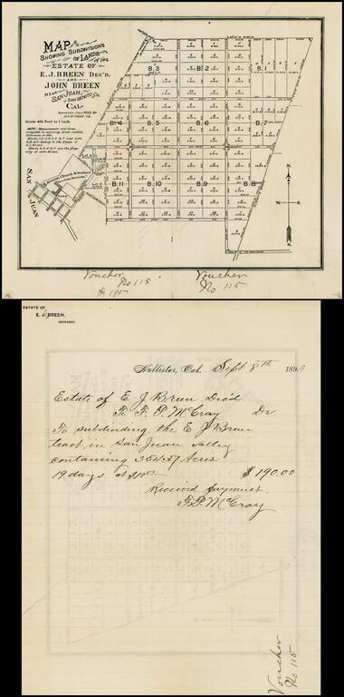 Map Showing Subdivisions of Lands of the Estate of E.J. Breen Dec'd. and John Breen  Near San Juan San Benito Co. Cal. Surveyed July 1893 by F.P. McCray C.E.  (with manuscript transfer recitation and bill for survey work on verso)