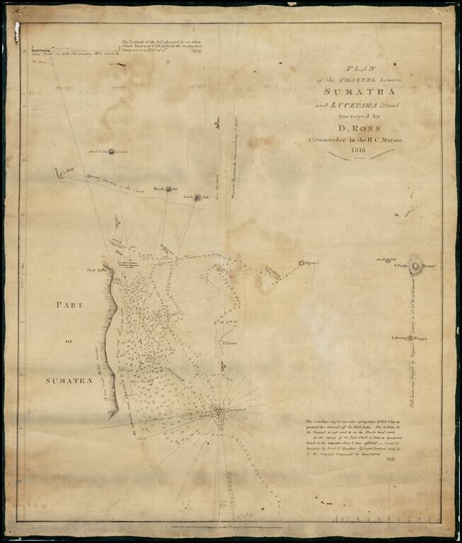 Plan of the Channel between Sumatra and Lucepara Island Surveyed by D. Ross  Commander in the H.C. Marine.  1818.  Drawn by M. Houghton.  Engraved by John Bateman