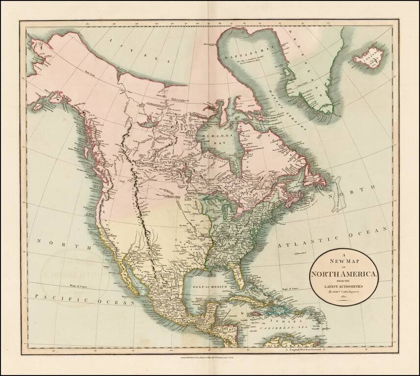 A New Map of North America From The Latest Authorities . . . 1811