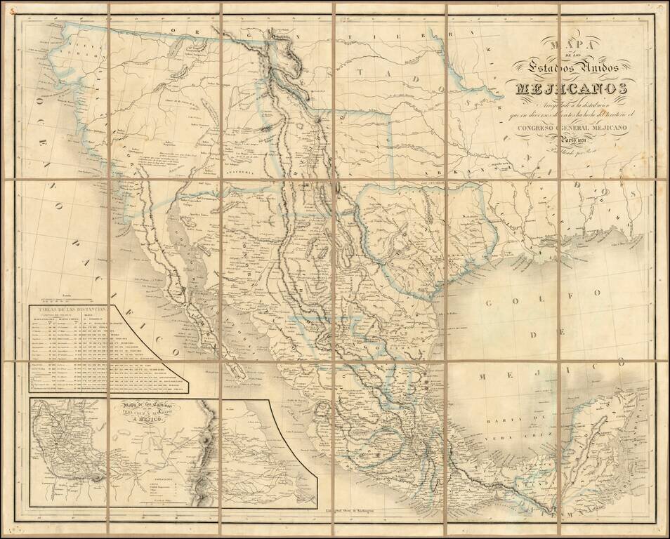 Mapa De Los Estados Unidos Mejicanos Arreglado a la distribucion que en diversos decretos ha hecho del territorio el Congreso General Mejicano . . . 1851