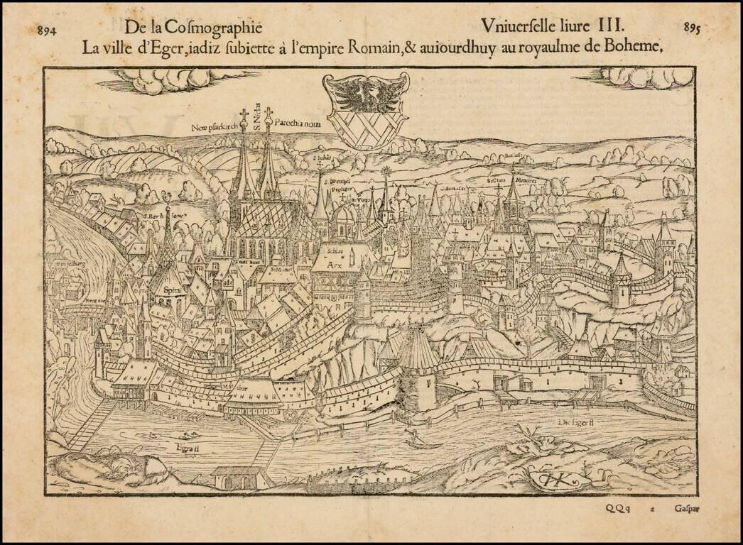 La ville d'Eger, iadiz subiette a l'empire Romain, & aviourdhuy au royaulme de Boheme.