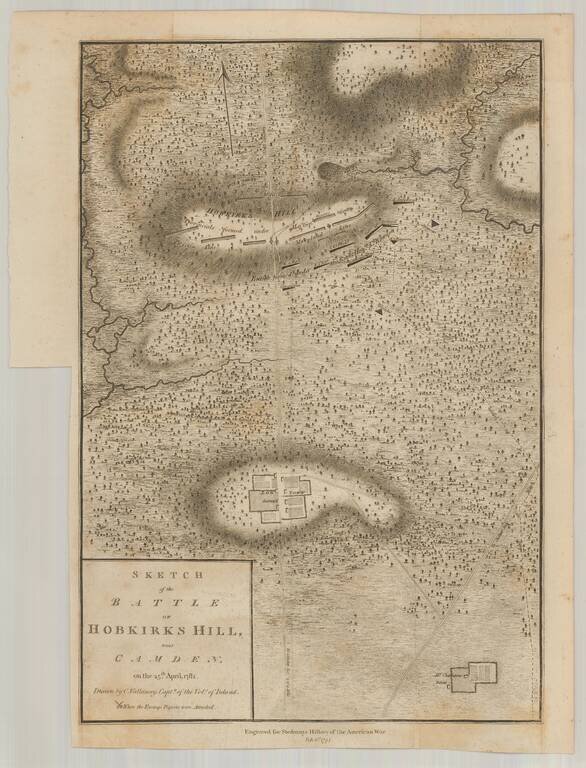 Sketch of the Battle of Hobkirks Hill near Camden on the 25th of April 1781.  Drawn by C. Vallancey Captn. Of the Vols. Of Ireland