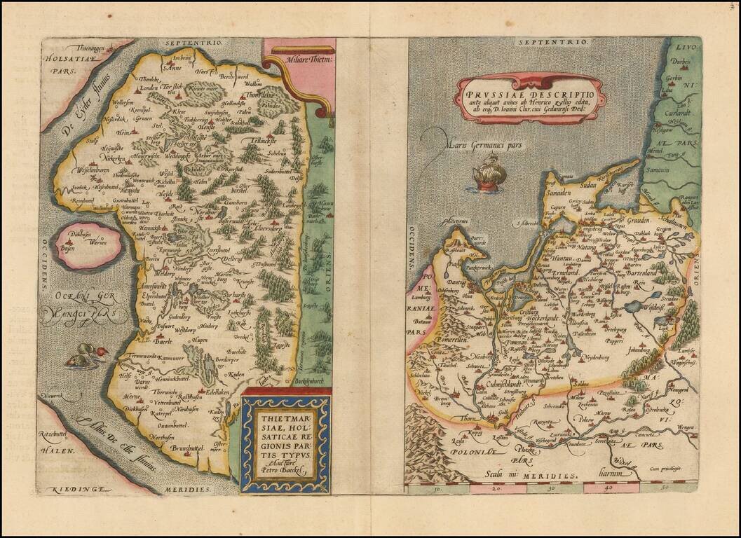 Thietmarsiae, Holsaticae Regionis Partis Typus Auctore Petro Boeckel [with]  Prussia Descriptio ante aliquot annos ab Henrico Zellio ab coque D. Ioanni Clur. civi Gedanesi Ded: