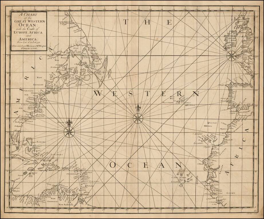 A Chart of the Great Western Ocean with the Coast of Europe, Africa & America  . . . Done according to Mercator or Mr. Wright's Projection