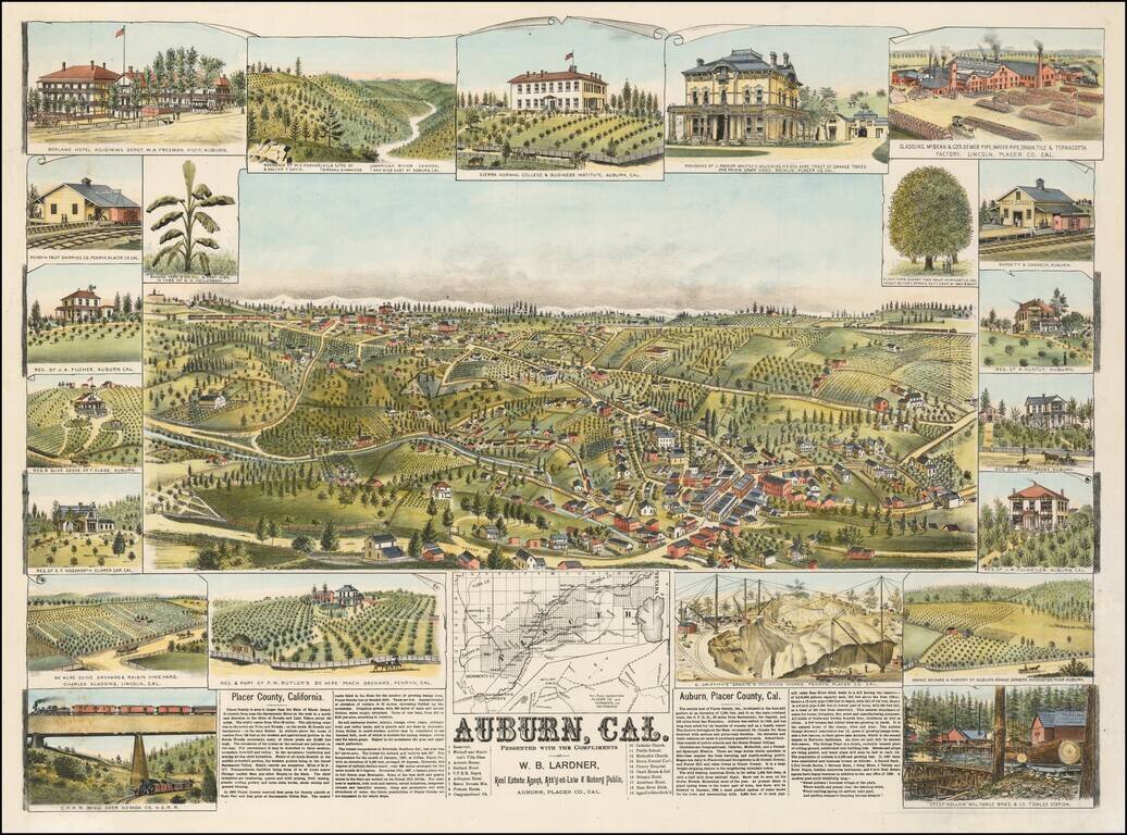 Auburn, Cal.  Presented With Compliments of W.B. Lardner, Real Estate Agent, Att'y-at-Law & Notary Public, Auburn, Placer Co. Cal.