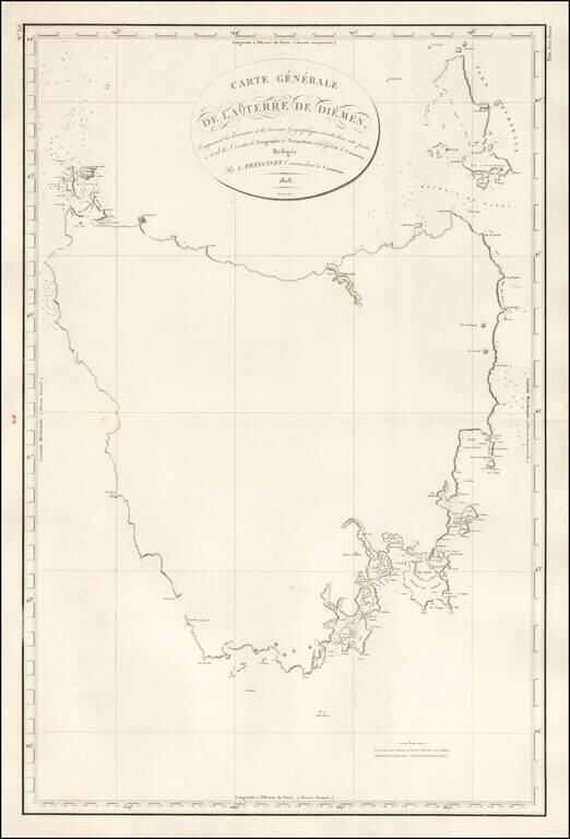 (Tasmania)  Carte Generale de la Terre de Diemen, Comprenant les decouvertes et les travaux Geographiques executes dans cette partie a borde des Corvettes le Geographe le Naturaliste et la Goelette le Casuarina Redigee Par L Freycinet . . . 1808  (Rare Se