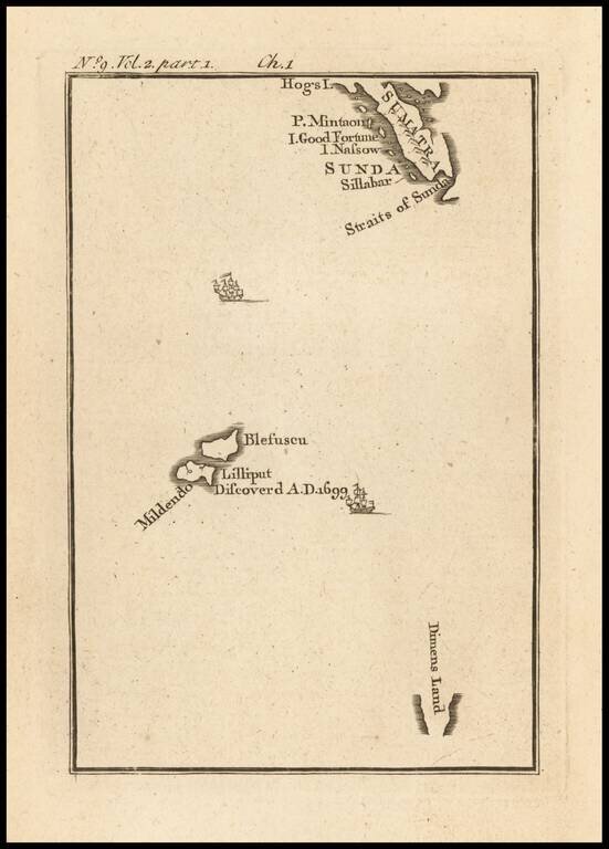 [Sunda and Lilliput, etc. from Gulliver's Travels]