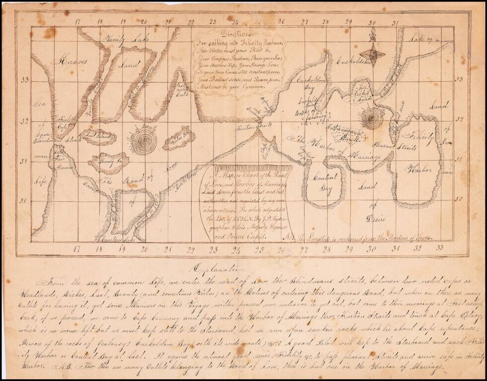 A Map, or Chart of the Road of Love, and Harbor of Marriage, Laid down from the latest and bet authorities and regulated by my own observations.  The whole adjusted to the Lat. of 44º 34' N. By J.P. Hydrographer to his Majesty Hymen and Prince Cupid.