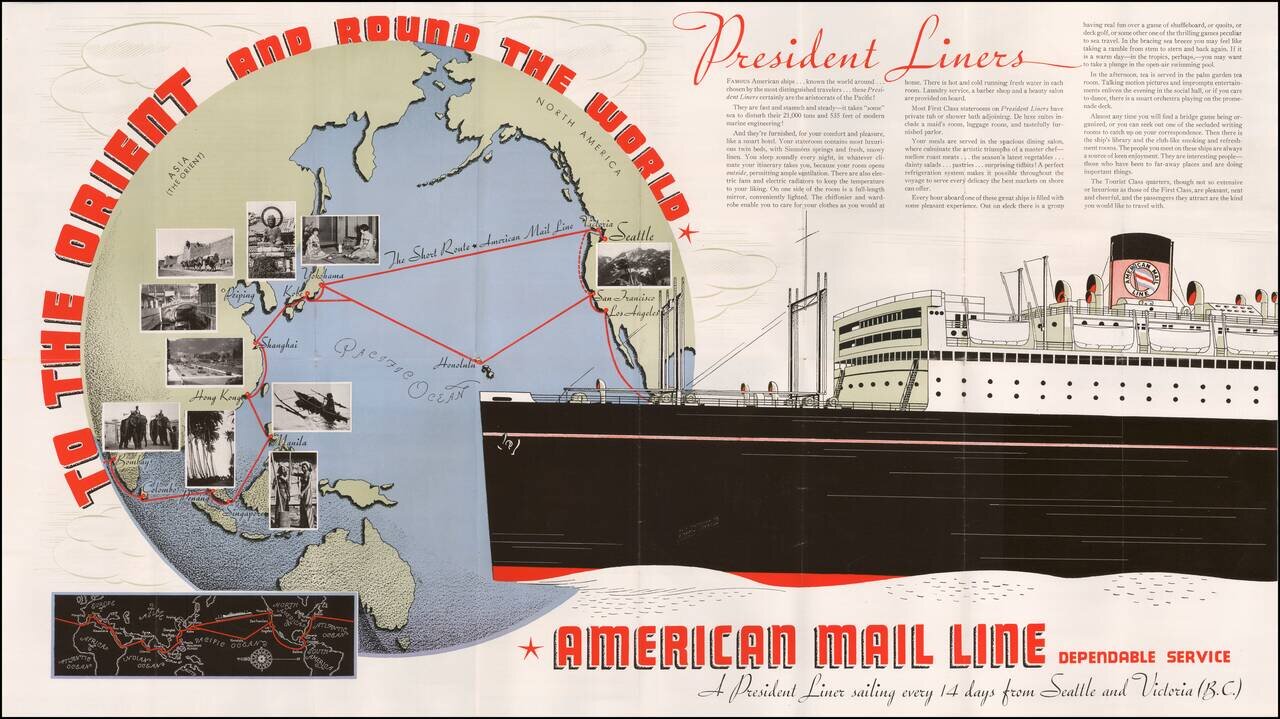 To The Orient And Around The World -- American Mail Line Dependable Service