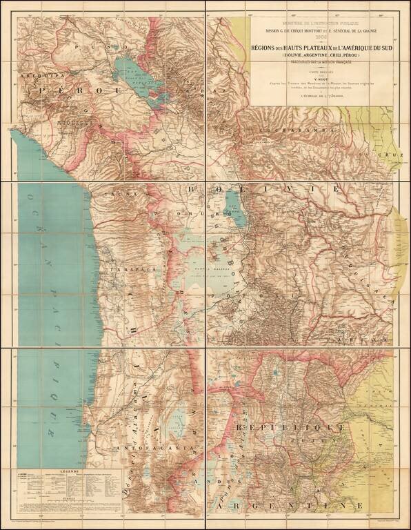 Regions des Hauts Plateaux de L'Amerique De Sud (Bolivie, Argentine, Chili, Perou) Parcourues Par La Mission Francaise -- Carte Dressee Par V. Huot d'apres les Travaux des Membres de la Mission, les Sources originales inedites, et les Documents les plus r