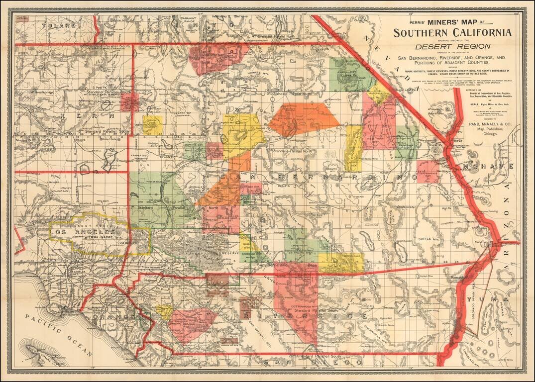 Perris' Miners' Map of Southern California Showing Specially The Desert Region Embraced In The Counties of San Bernardino, Riverside and Orange, and Portions of Adjacent Counties, Showing Mining Districts, Forest Reserves, Indian Reservations, And County 