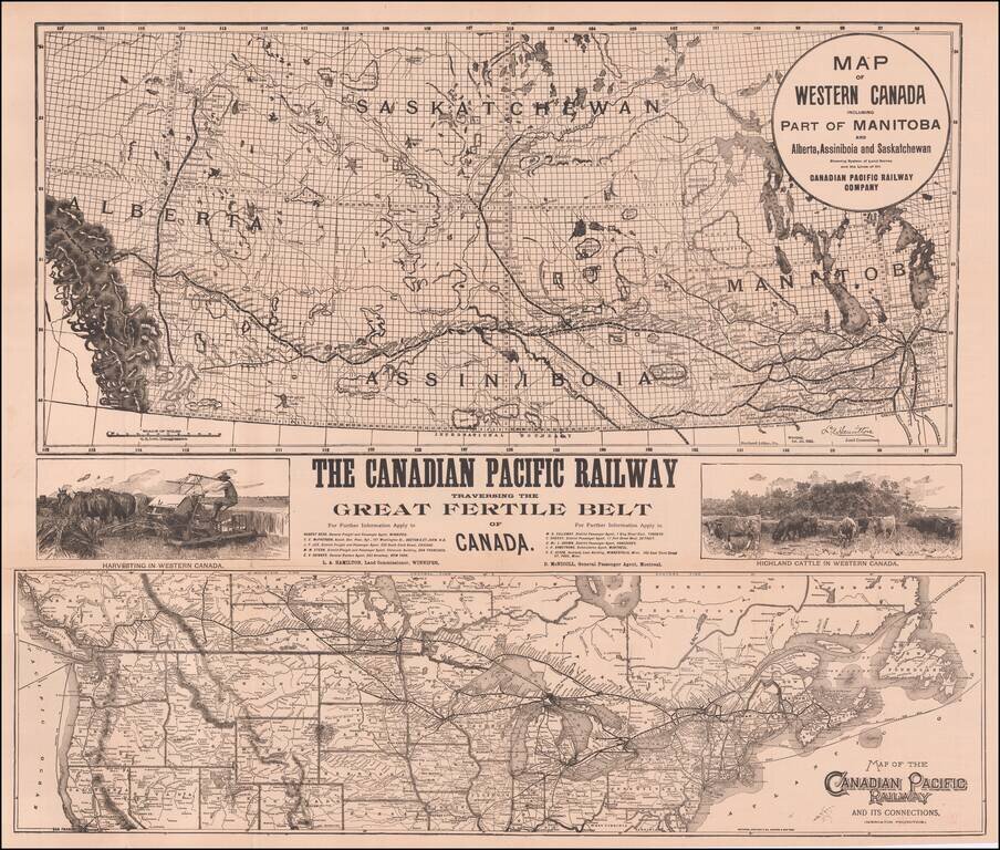 Map of Western Canada including Part of Manitoba and Alberta, Assiniboia and Saskatchewan Shewing System of Land Survey and the Lines of the Canadian Pacific Railway Company (with) Map of the Canadian Pacific Railway and Its Connections