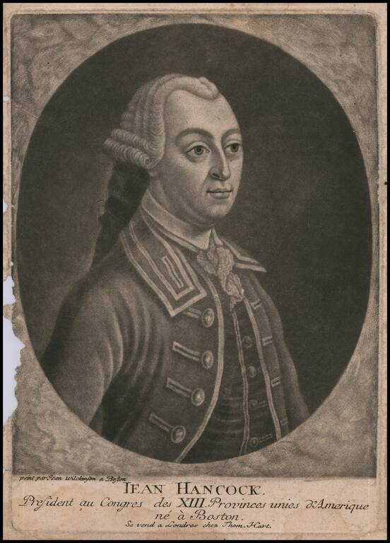 (John Hancock)  Jean Hancock President au Congres des XIII. Provinces unies d'Amerique ne a Boston Se vend a Londres chez Thom. Hart.