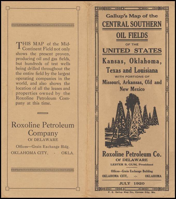 Gallup's Map of the Central-Southern Oil Fields of the United States | Showing Holdings of Roxoline Petroleum Company, Grain Exchange Bldg., Oklahoma City, Okla.