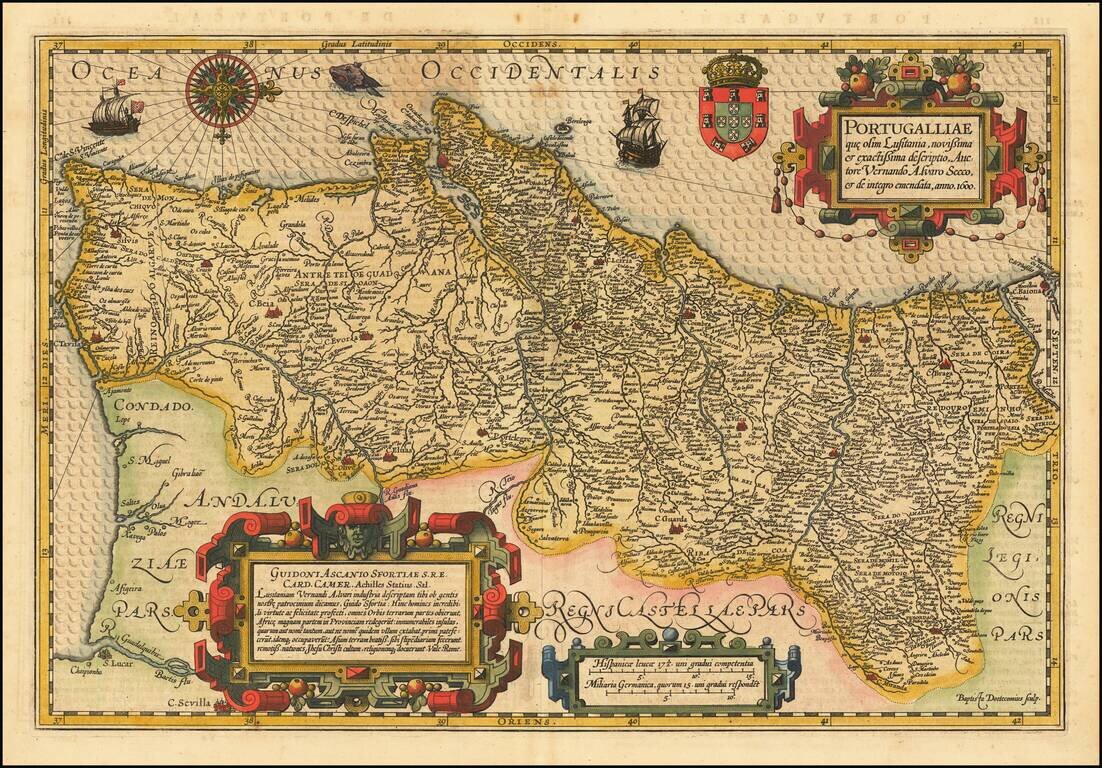 Portugalliae Que Olim Lusitania, Novissima et Exactissima Descrtiption Auctore Vernando Alvaro Secco . . . 1600
