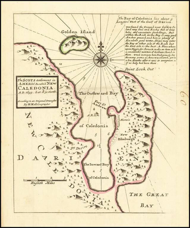 The Scots Settlement in America called New Caledonia A.D. 1699 . . .