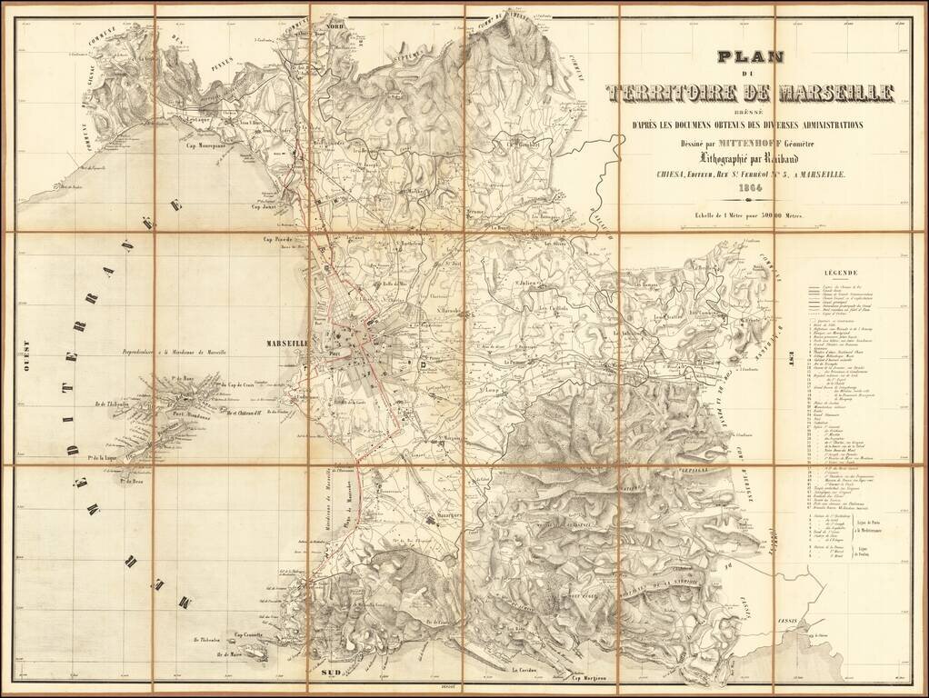 Plan du Territoire de Marseille dresse D'Apres Les Documens Obtenus Des Diverses Administrations Dessine par Mittenhoff Geometre Lithographie par Raibaud  . . . 1864