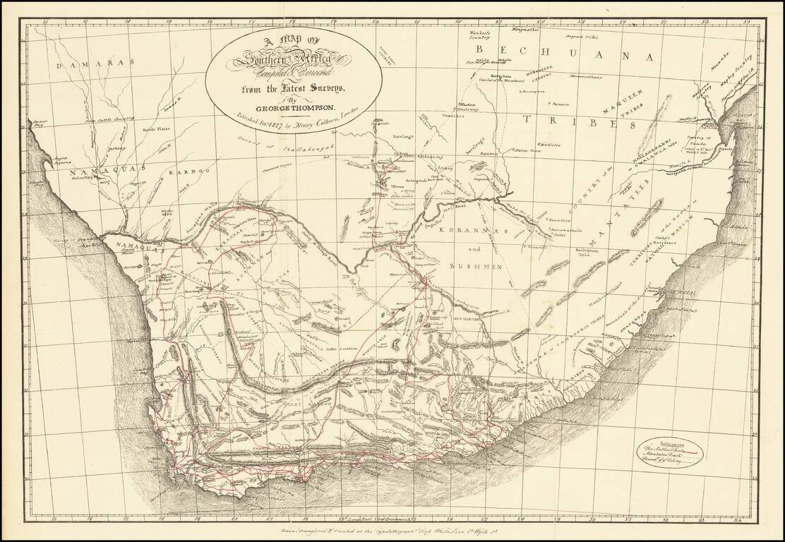 A Map of Southern Africa Compiled & Corrected from the Latest Surveys, By George Thompson . . .