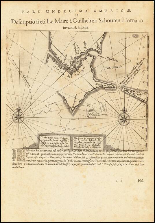 Caarte vande nieuwe passage bezuijden de Strate Magellani ontdect en deurgeseijlt inden iare 1616.  Door Willem Schoten van Hoor
