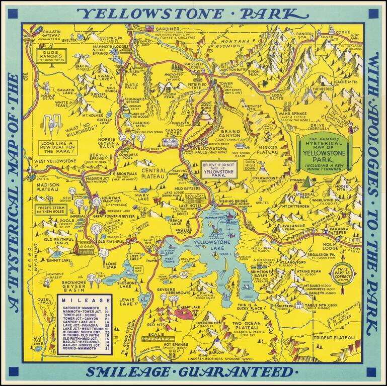 A Hysterical Map Of The Yellowstone Park -- With Apologies To The Park -- Smileage Guaranteed