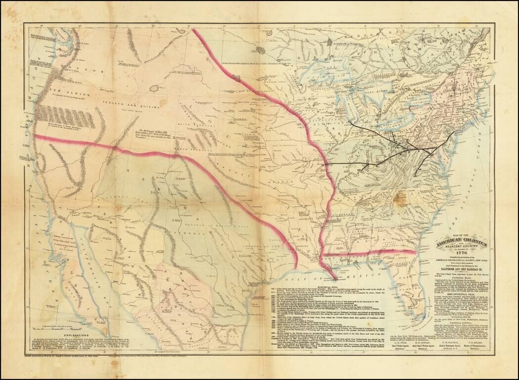 Map of the American Colonies and Adjacent Country. As known in 1776 Compiled by permission of American Geographical Society, New York, From works in their possession And Presented to its Patrons by Baltimore and Ohio Railroad Co.