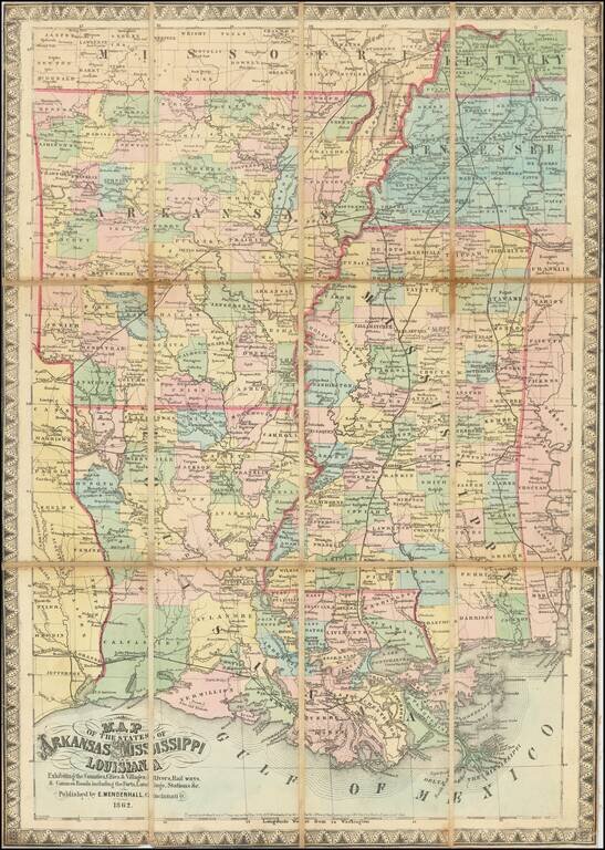 Map of the States of Arkansas Mississippi and Louisiana Exhibiting the Counties, Cities & Villages; Rivers, Rail ways, & Common Roads including the Forts, Landings, Stations &c.