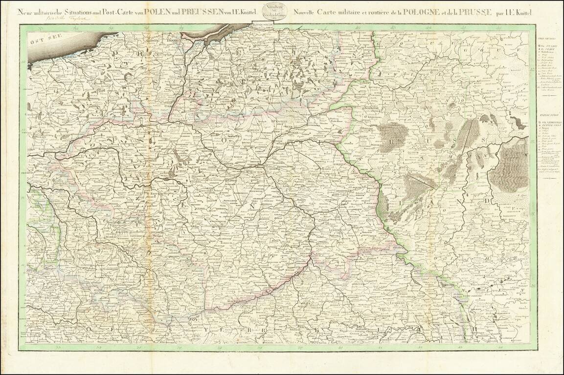 Neue militairische Situations=und Post=Carte von Polen und Preussen von I.E. Kinittel /  Nouvelle Carte militaire et routiere de la Pologne et de la Prusse par I.E. Knittel