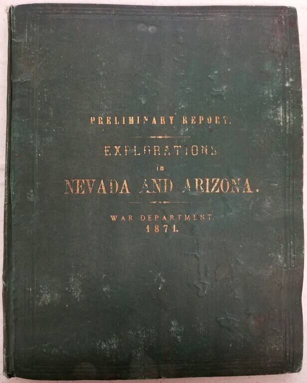 [Nevada and parts of California, Utah and Arizona] Explorations and Surveys South of Central Pacific R.R. . . . Preliminary Topographical Map Map Embracing in Skeleton a Portion Only of the Notes from Surveys . . . 1871  (with original text)