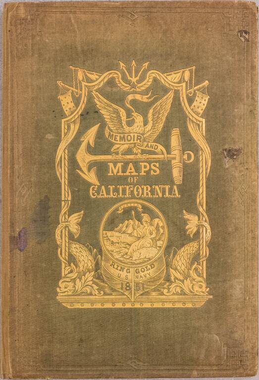 A Series of Charts, with sailing directions, embracing surveys of the Farallones, entrance to the Bay of San Francisco. . . State of California