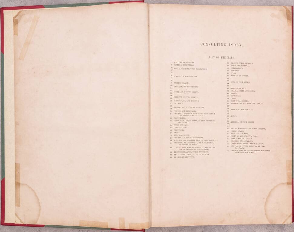 Lizars' Edinburgh Geographical General Atlas: containing Maps of every Empire, State, and Kingdom; with a tabular view of the heights of the Great Mountain chains, and a very copious and comprehensive consulting index.