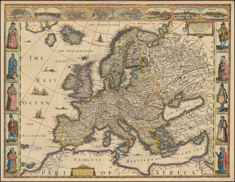 Europ, and the cheife Cities contained therein, described with the habits of most Kingdoms now in use . . . 1626