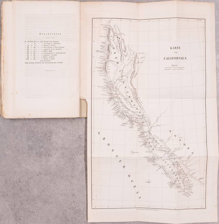 Californiens Gegenwart und Zukunft... [California's Present and Future by J. Hoppe with contributions by A. Erman On the climatology of California and on the geographic distribution of gold. Two maps for this: 1) California by J. Hoppe. 2) The gold distri