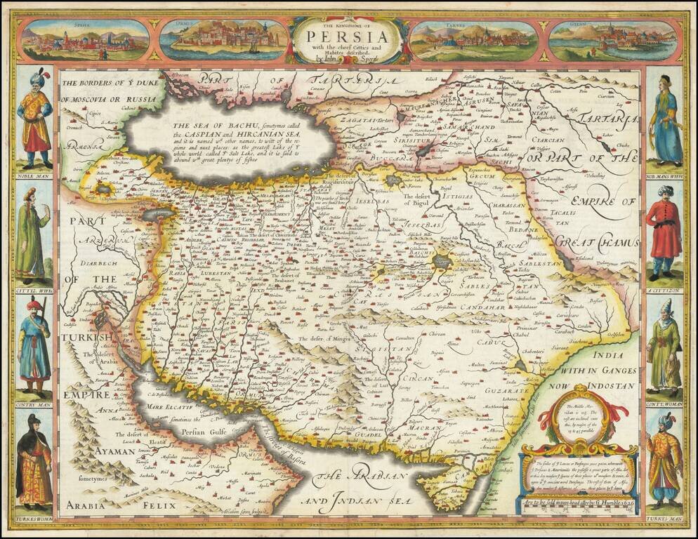 The Kingdome of Persia with the cheef citties and Habites descibed by John Speede