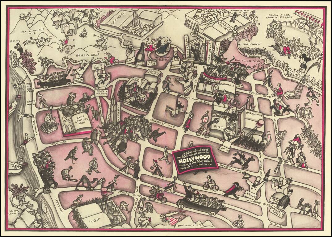 A slightly cockeyed map of that slightly cockeyed community of Hollywood executed by that slightly cockeyed topographer . . . John Groth