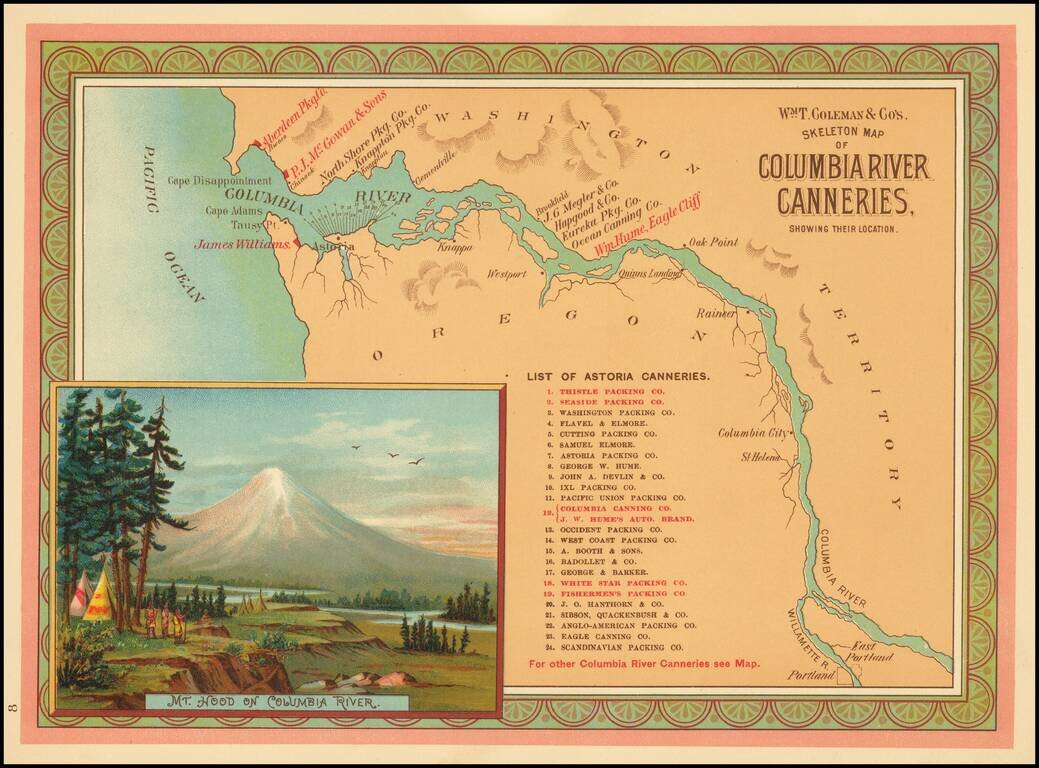 Wm. T. Coleman & Co.'s Map of the State of California  [and]  Wm. T Coleman& Co's. Skeleton Map of Columbia River Canneries, Showing Their Location.