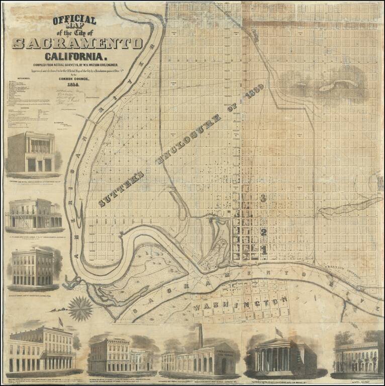 Official Map of the City of Sacramento California.  Compiled From Actual Surveys By W.S. Watson Civil Engineer.  Approved and declared to by the Official Map of the City by a Resolution passed Dec. 4th By the Common Council 1854.